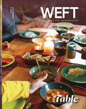 WEFT Magazine, Issue 3: Table