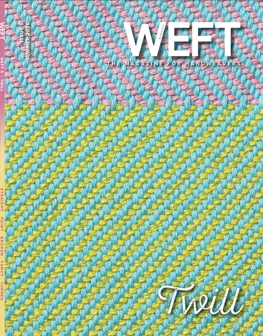 WEFT Magazine, Issue 5: Twill