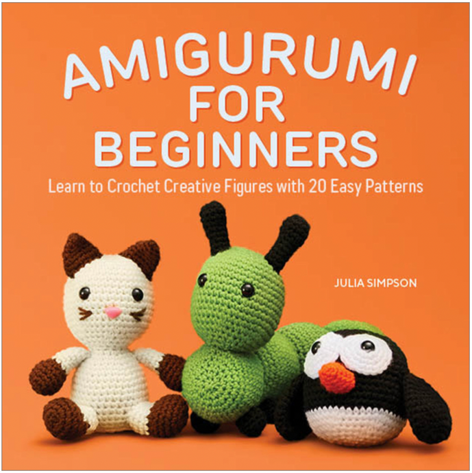 Amigurumi for Beginners