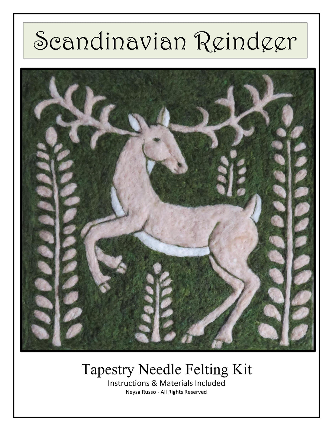 Scandinavian Reindeer: Neysa Russo Felted Tapestry Kit