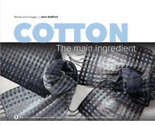 WEFT Magazine, Issue 6 : Cotton