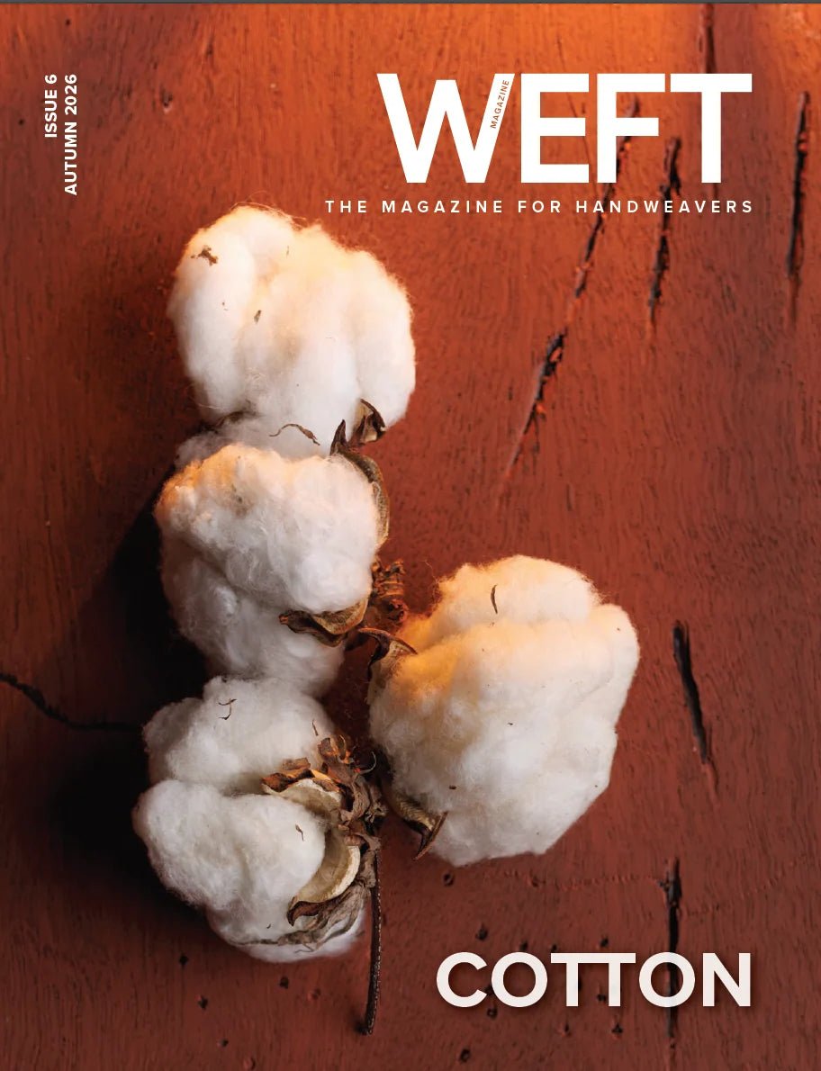 WEFT Magazine, Issue 6 : Cotton