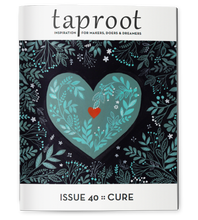 Taproot, Issue 40: Cure