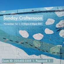 5.7.23 Sunday Crafternoon