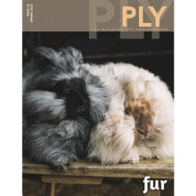 PLY Magazine, Issue 28: Fur