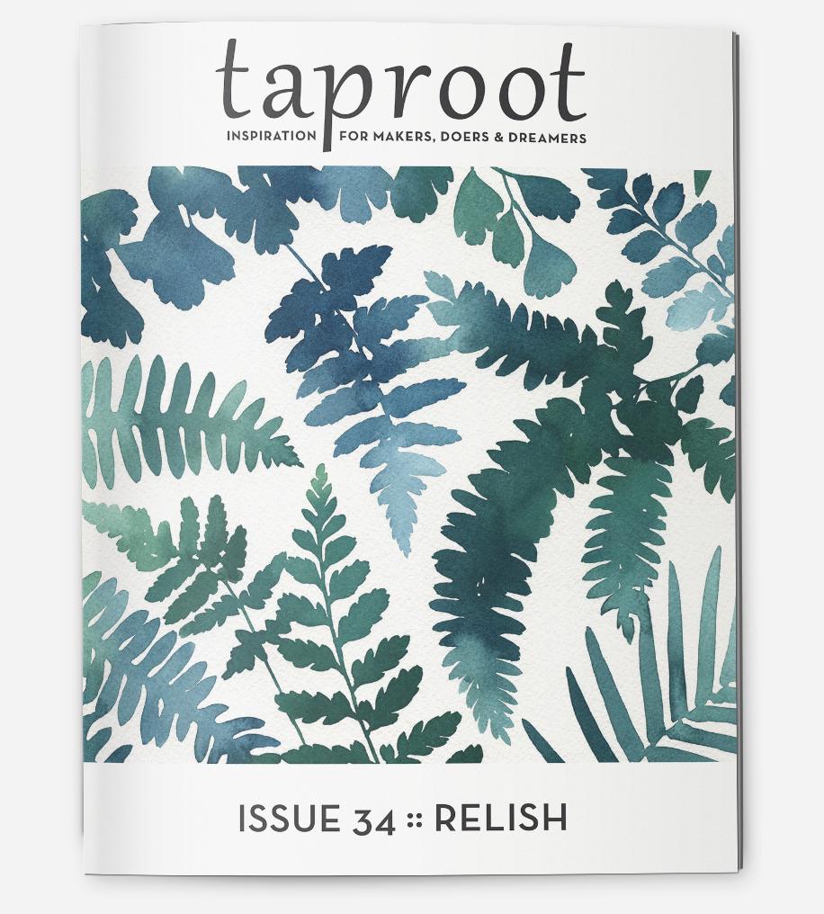 Taproot, Issue 34: Relish