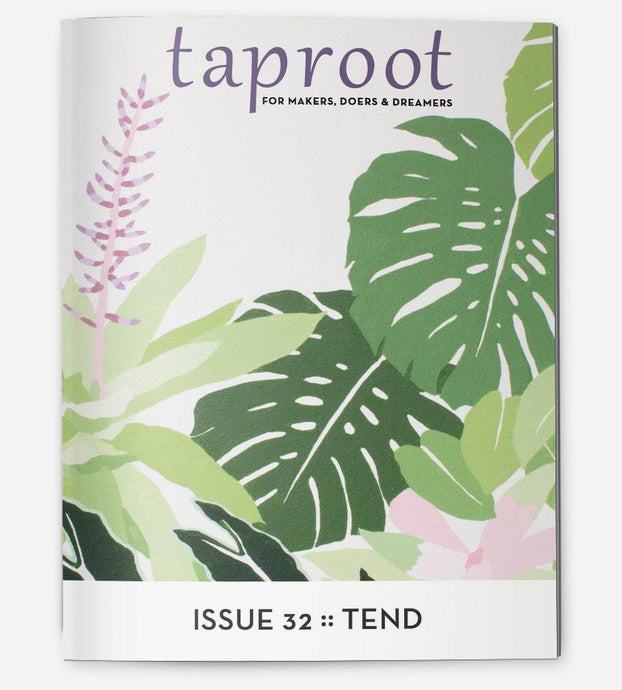 Taproot, Issue 32: Tend